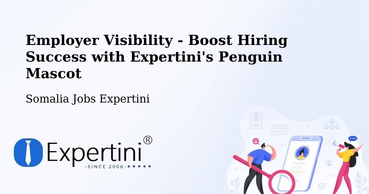 CV and Resume Visibility Optimization – Garoowe - Somalia Jobs Expertini